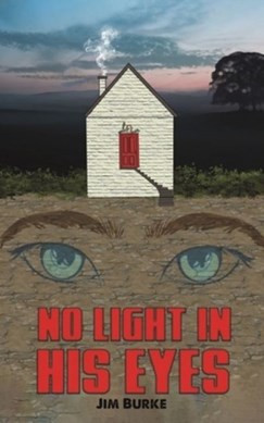 No light in his eyes by Jim Burke