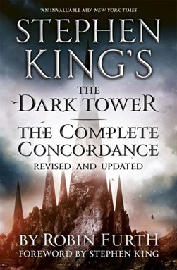 Stephen King's The dark tower by Robin Furth