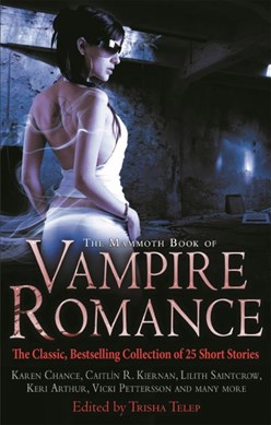 The mammoth book of vampire romance by Trisha Telep