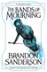 The bands of mourning by Brandon Sanderson