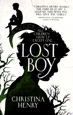 Lost Boy P/B by Christina Henry