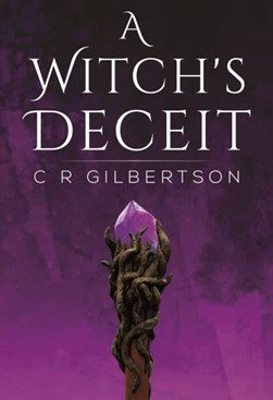A witch's deceit by C. R. Gilbertson