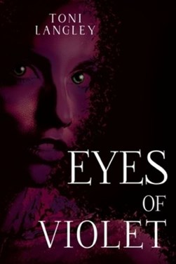 Eyes of Violet by Toni Langley