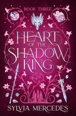 Heart of the shadow king by Sylvia Mercedes