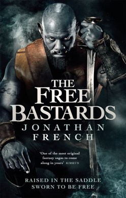 The free bastards by Jonathan French