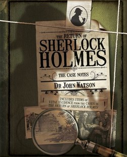 The return of Sherlock Holmes by John H. Watson
