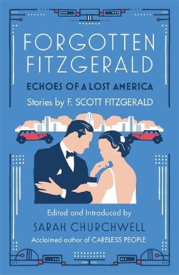 Forgotten Fitzgerald by F. Scott Fitzgerald