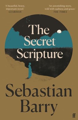 The secret scripture by Sebastian Barry