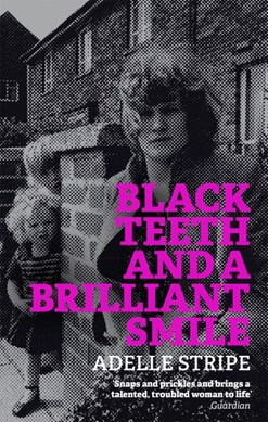 Black teeth and a brilliant smile by Adelle Stripe
