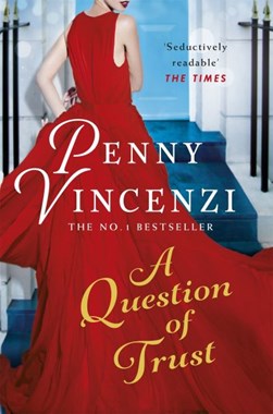 A Question Of Trust (FS) by Penny Vincenzi