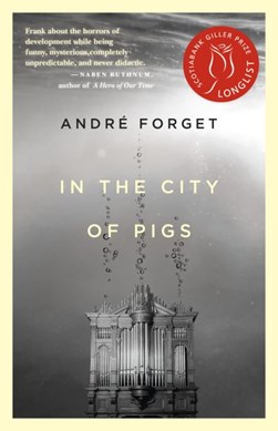 In the City of Pigs by André Forget