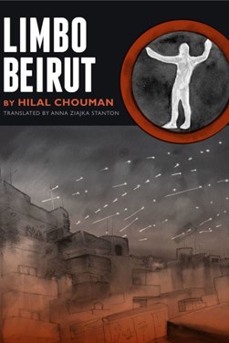 Limbo Beirut by Hilal Chouman