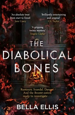 The diabolical bones by Bella Ellis