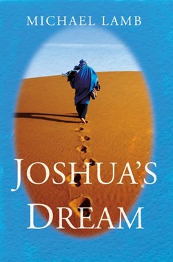 Joshua's dream by Michael Lamb