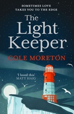 The light keeper by Cole Moreton