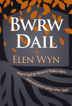Bwrw dail by Elen Wyn