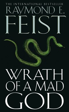Wrath Of A Mad God  P/B by Raymond E. Feist