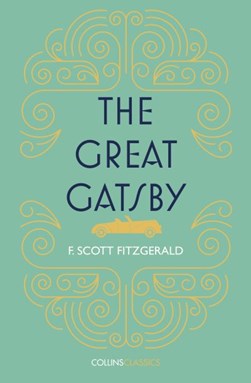 Great Gatsby Collins Classics P/B by F. Scott Fitzgerald