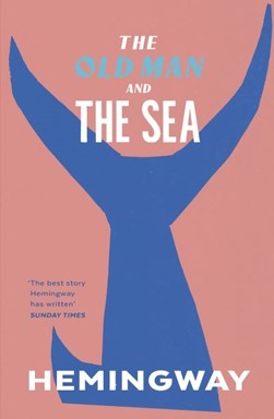 Old Man & The Sea P/B by Ernest Hemingway