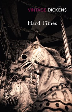 Hard times by Charles Dickens