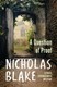 A question of proof by Nicholas Blake