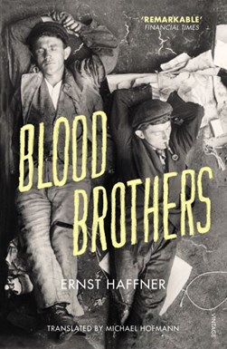 Blood brothers by Ernst Haffner