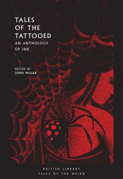 Tales of the tattooed by John Miller