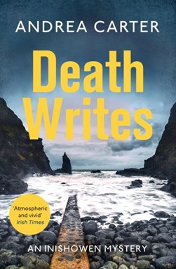 Death writes by Andrea Carter