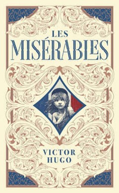 Les miserables by Victor Hugo