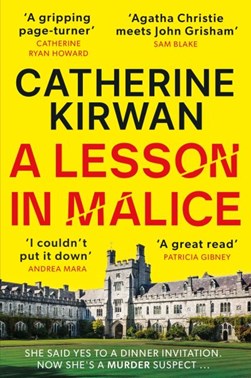 A lesson in malice by Catherine Kirwan