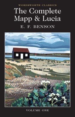 The complete Mapp and Lucia by E. F. Benson