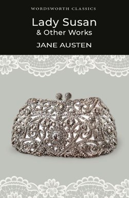 Lady Susan and Other Works P/B (FS) (FS) by Jane Austen