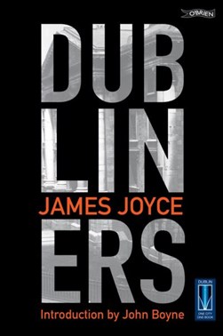 Dubliners  P/B by James Joyce