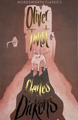 Oliver Twist (Fs) Wordsworth by Charles Dickens