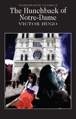 Hunchback Of Notre Dame (Fs) Wordsworth by Victor Hugo
