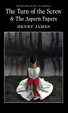 The turn of the screw by Henry James