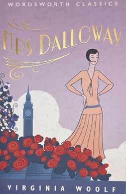 Mrs Dalloway (Fs) Wordsworth by Virginia Woolf