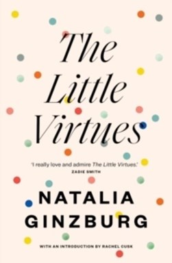 The little virtues by Natalia Ginzburg