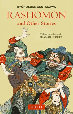 Rashomon and Other Stories by Ryunosuke Akutagawa