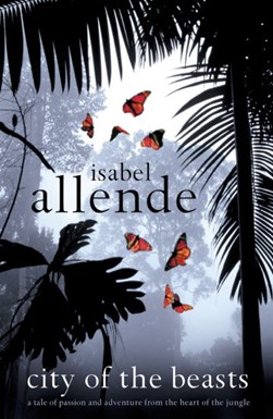City Of The Beasts  P/B by Isabel Allende