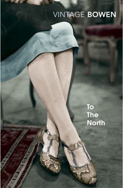 To the north by Elizabeth Bowen