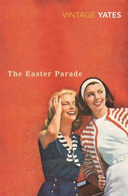 Easter Parade  P/B N/E by Richard Yates