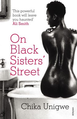 On Black Sisters Street  P/B by Chika Unigwe