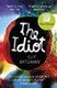 The idiot by Elif Batuman