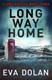 Long way home by Eva Dolan