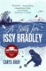 A Song for Issy Bradley P/B by Carys Bray