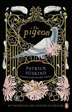 The pigeon by Patrick Suskind