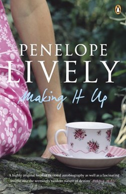 Making it up by Penelope Lively