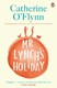 Mr Lynch's Holiday  P/B by Catherine O'Flynn