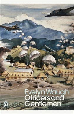 Officers and gentlemen by Evelyn Waugh